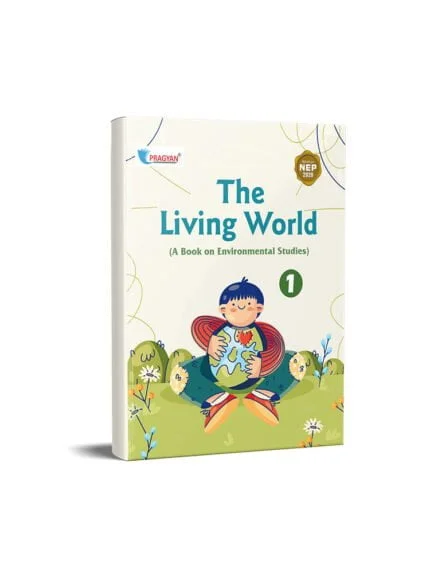 Pragyan Series The Living World EVS Class 1