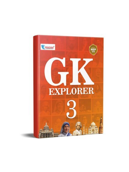 Pragyan Series GK Explorer Class 3