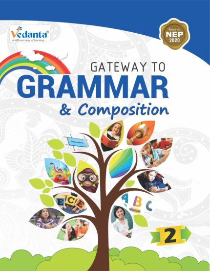 Vedanta Gateway To Grammar Class 2