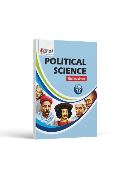 Political Science Class 12 NCERT Book And Refresher